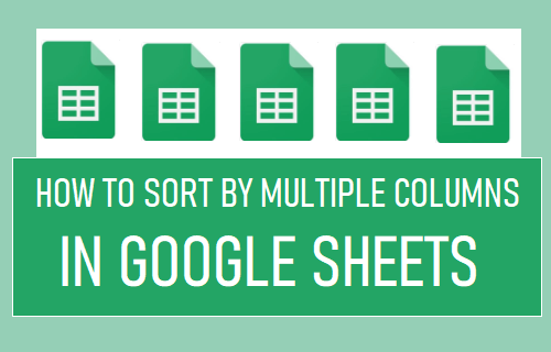 Sort by Multiple Columns in Google Sheets