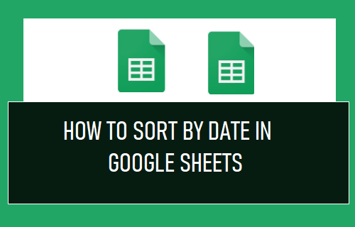 Sort by Date in Google Sheets
